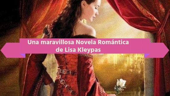 lisa kleypas novela romantica historica