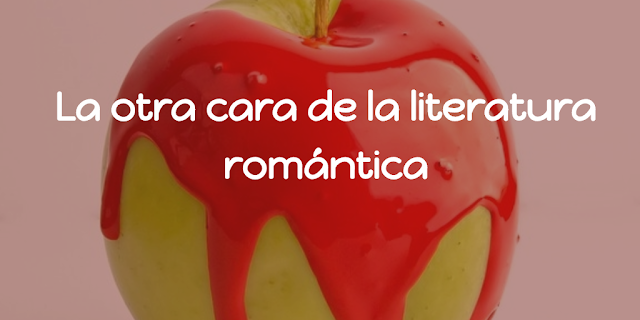 La otra cara de la literatura romántica